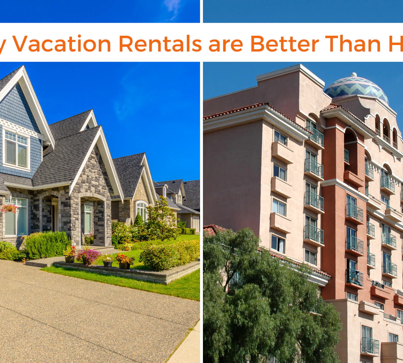 why-you-should-stay-in-vacation-rentals-over-hotel-rooms-hero