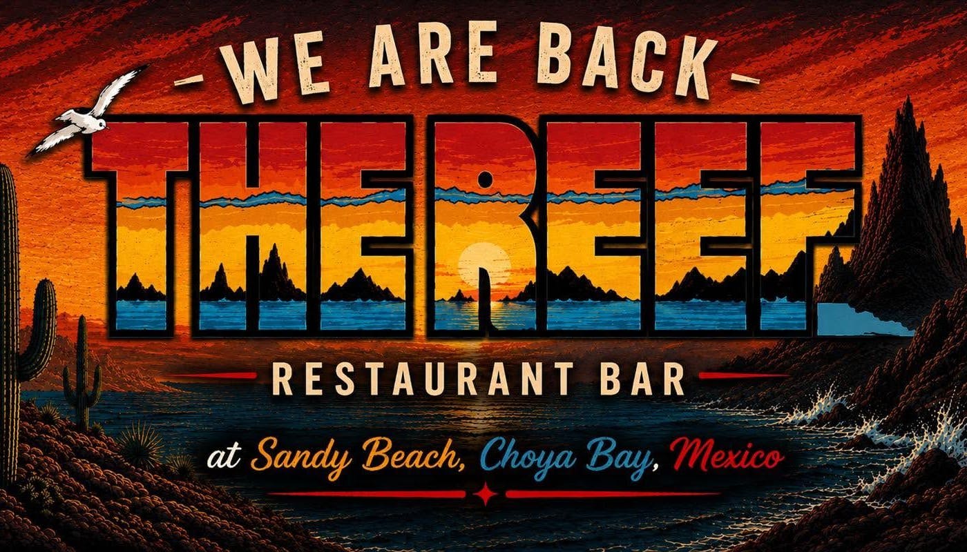 The Reef - Rocky Point